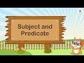 Subject And Predicate | English Grammar & Composition Grade 3 | Periwinkle