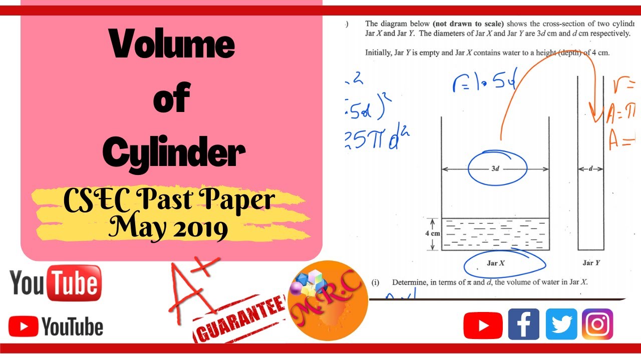 Volume of Cylinder - CSEC PAST PAPER - May 2019 - YouTube