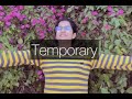 Temporary | Poetry