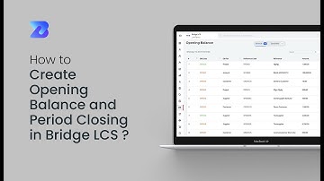 How to Create Opening Balance and Period Closing in a Freight Forwarding ERP Software | Bridge LCS