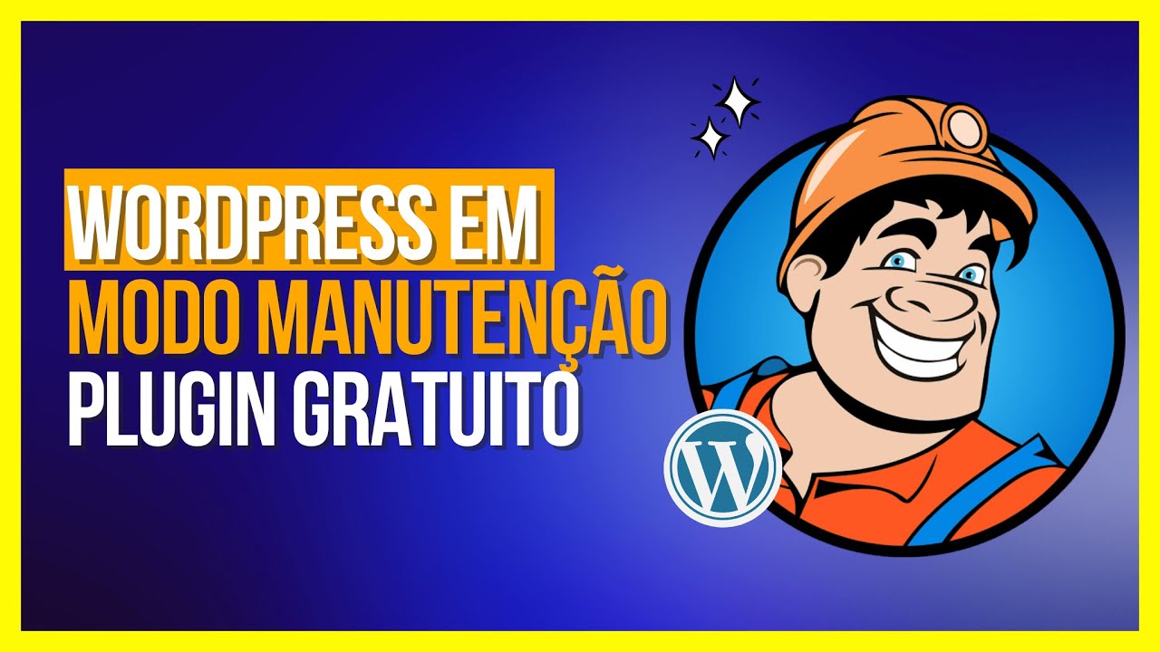 Guia: Como Colocar seu site WORDPRESS em Modo MANUTENÇÃO ( Plugin Gratuito)