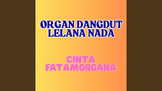Download lagu Cinta Fatamorgana (Live)