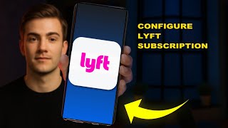 How To Configure Lyft Subscription 2025 (QUICK FIX) (2026)
