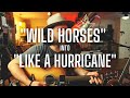 Wild horses rolling stones into like a hurricane neil young  travis shallow