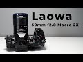 Laowa 50mm F/2.8 2x Ultra Macro - [5 Macro Photography IDEAS at Home!]