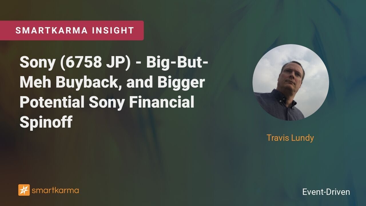 Sony (6758 JP) - Big-But-Meh Buyback, and Bigger Potential Sony ...