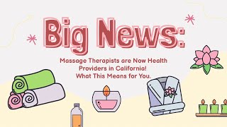 HUGE NEWS for California Massage Therapy! 🚨