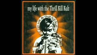 Watch My Life With The Thrill Kill Kult Seduction 23 video