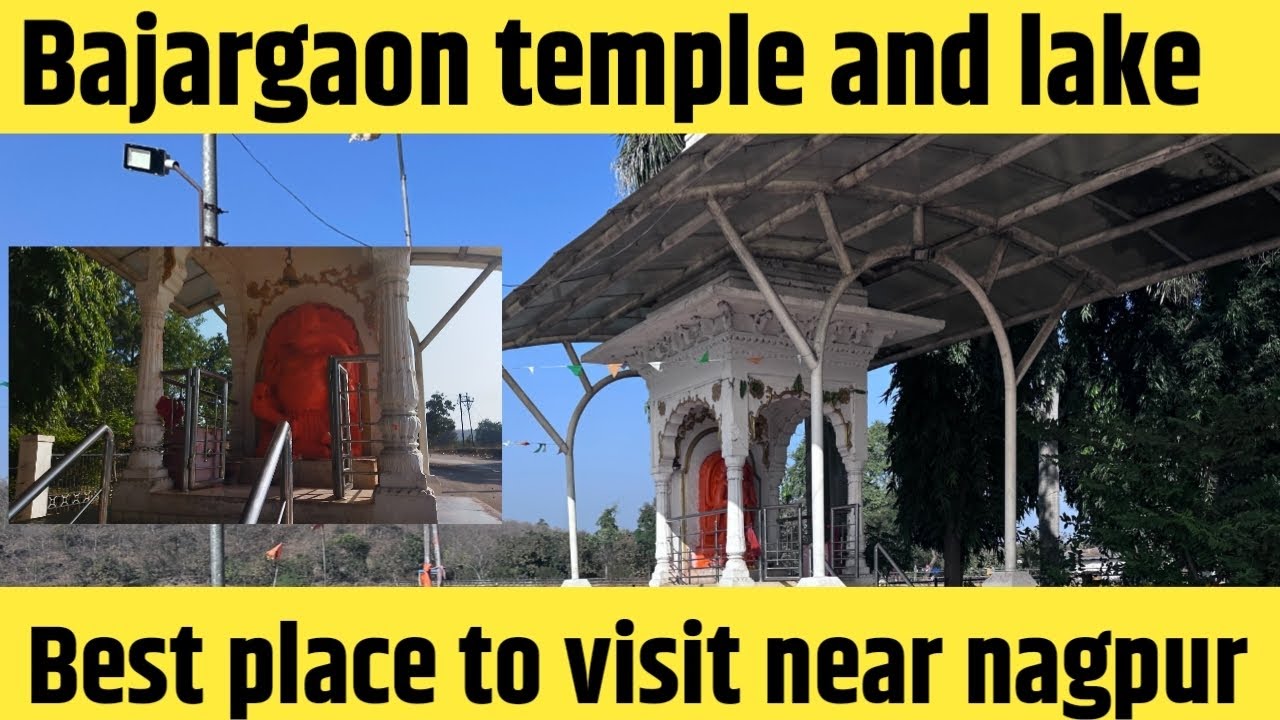 Bajargaon temple and lake | Places near nagpur to visit