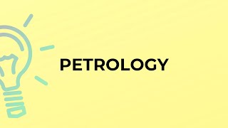Celebrity What is the meaning of the word PETROLOGY? Wealth