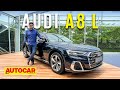 2022 Audi A8 L walkaround - More flash for Audi&#39;s flagship | First Look | Autocar India