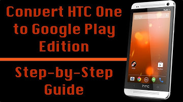 Convert HTC One to Google Play Edition with OTA Updates