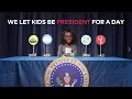 President for a Day