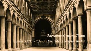 Chant of Benevento -  Adoramus Crucem Tuam