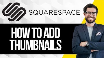 How to Add Thumbnails to Squarespace Videos