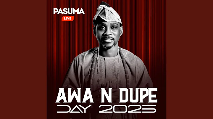 Awa N Dupe Day 2025 3 (Live)