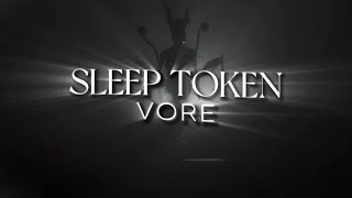 Sleep Token - Vore