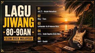 Lagu Jiwang 80-90an Terbaik | Slow Rock Malaysia | Lagu Cinta & Rindu