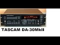 Дека DAT TASCAM DA-30MkII.