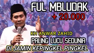 KH ANWAR ZAHID TERBARU // LUCU DAN UNIK // SUMENGKO SUKOMORO NGANJUK