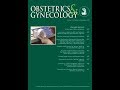 Obstetrics & Gynecology 2019年9月号　講師：国際医療技術研究所／荒木重雄