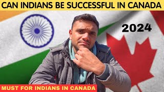DO INDIAN BECOME SUCCESSFUL IN CANADA || MUST FOR INDIANS IN CANADA || MR PATEL ||