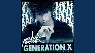 Video thumbnail of "Julian Perretta - Generation X"