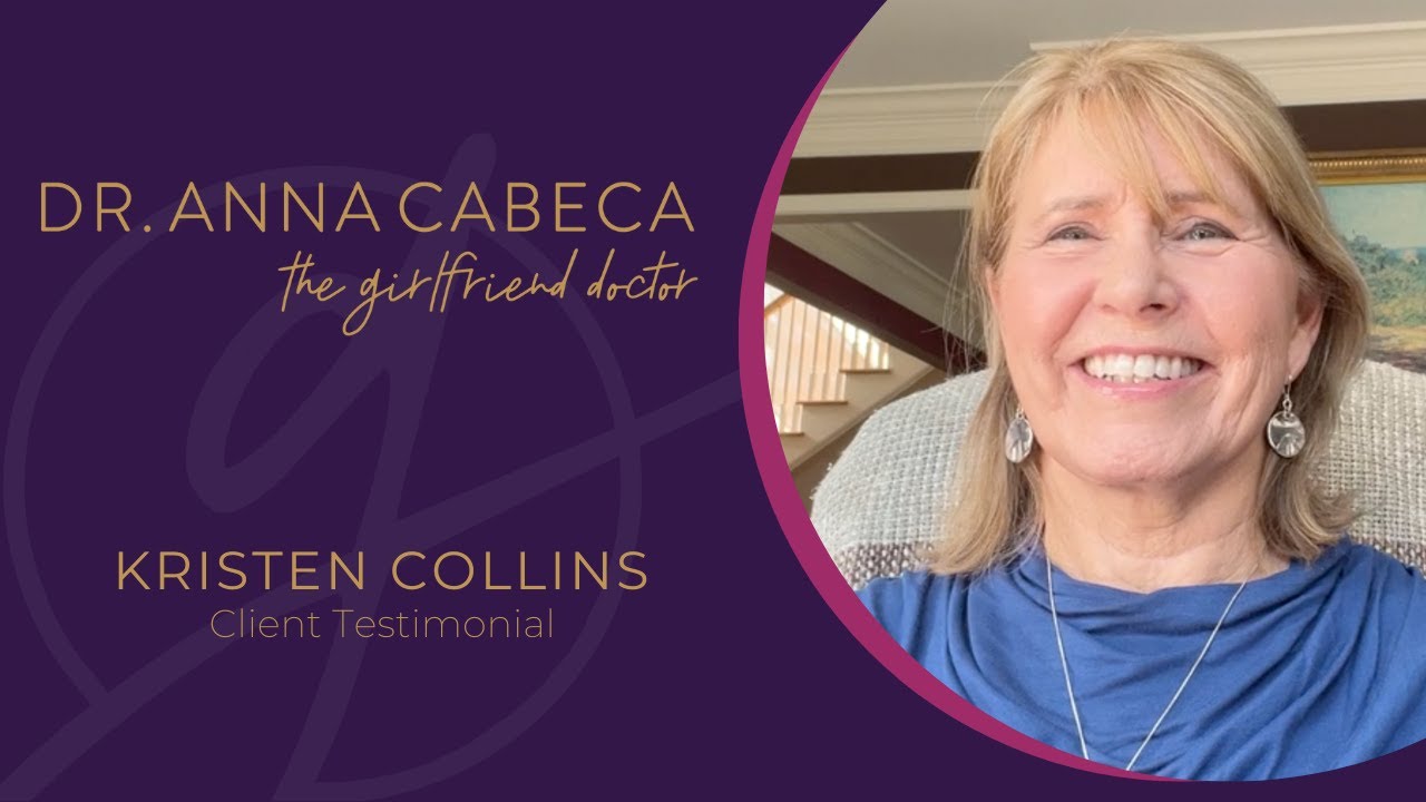 Dr. Anna Cabeca Video Testimonial from Kristen Collins