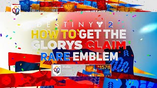 Glorys Claim Emblem! Rare Guardian Games Emblem | Destiny 2 Season of the Haunted