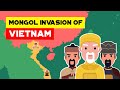 Mongol Invasions of Vietnam  |  Past to Future