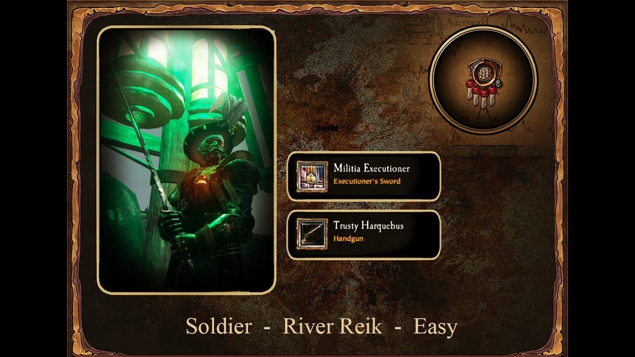 Vermintide  -  River Reik  -  Easy