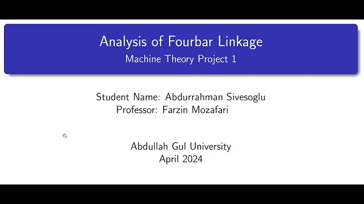 Kinematic Analysis of a Fourbar Linkage Using MATLAB