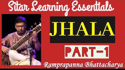JHALA PART-1 | Sitar Learning Essentials | Lesson - 29 | Ramprapanna Bhattacharya