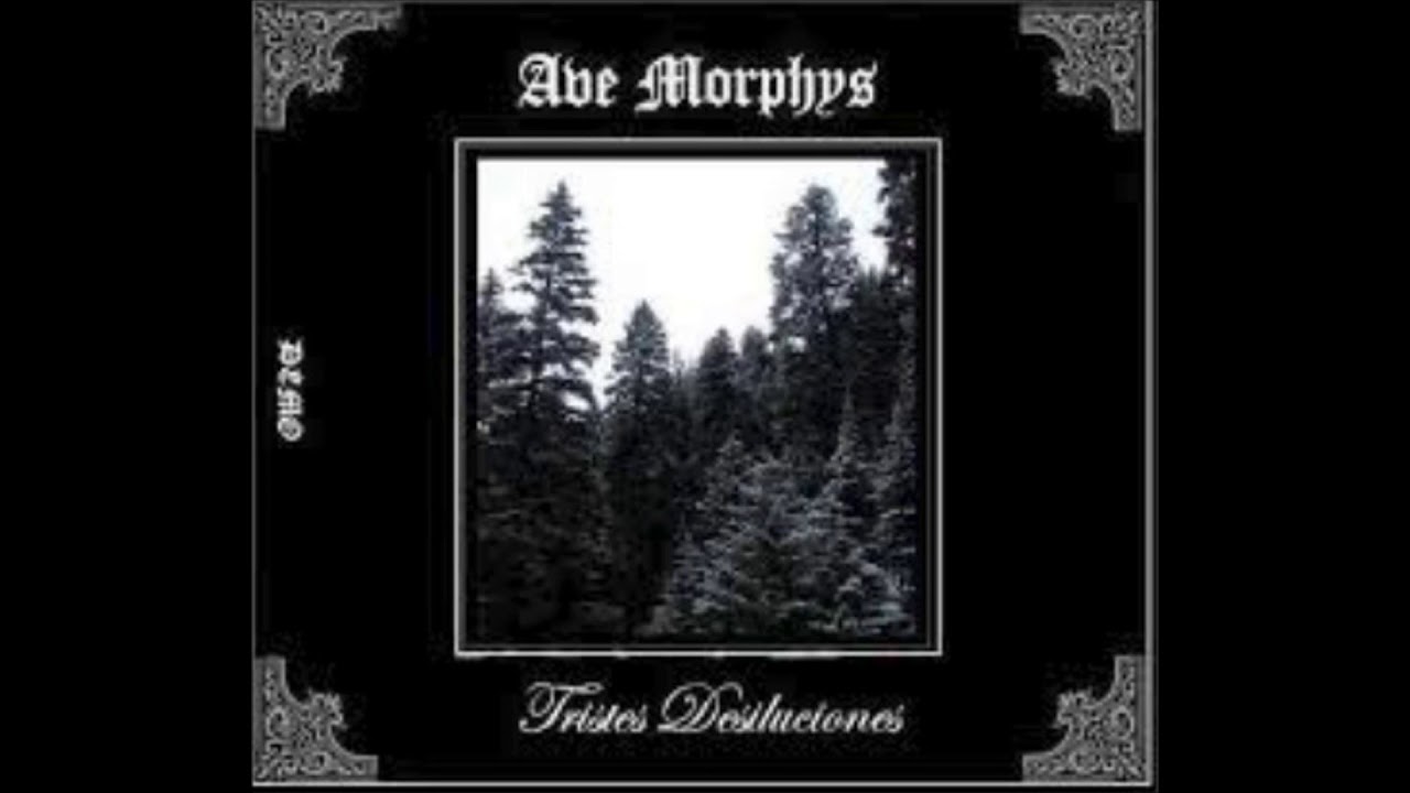 AVE MORPHYS Triste Desiluciones