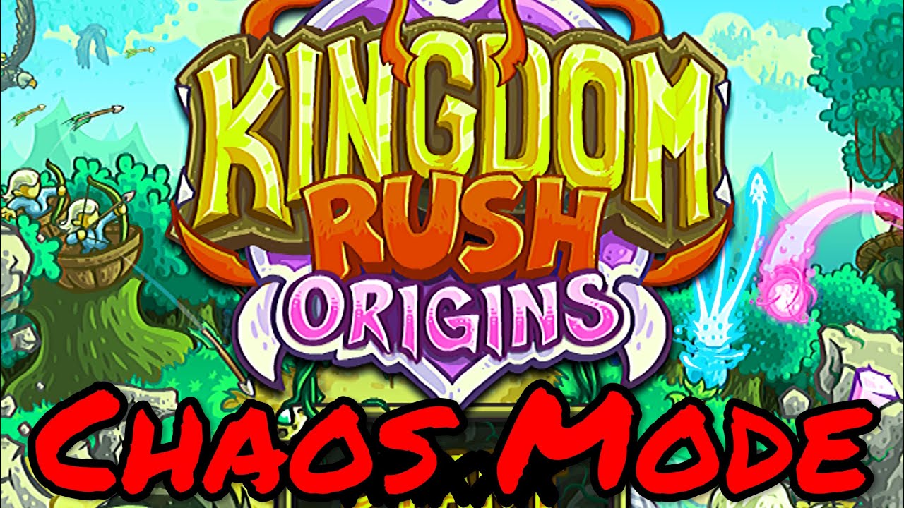 Here s Why Kingdom Rush Origins Chaos Mode Is Awesome Changelog OP here-s-why-kingdom-rush-origins-chaos-mode-is-awesome-changelog-op