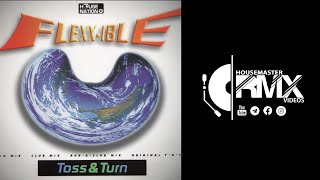 Toss & Turn | Flexx-Ible (Club Mix) 1997