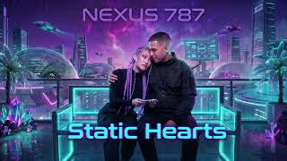 Nexus 787 - STATIC HEARTS (Official Audio) | K-Pop Ballad x Soft Trap KR ❤️ PR