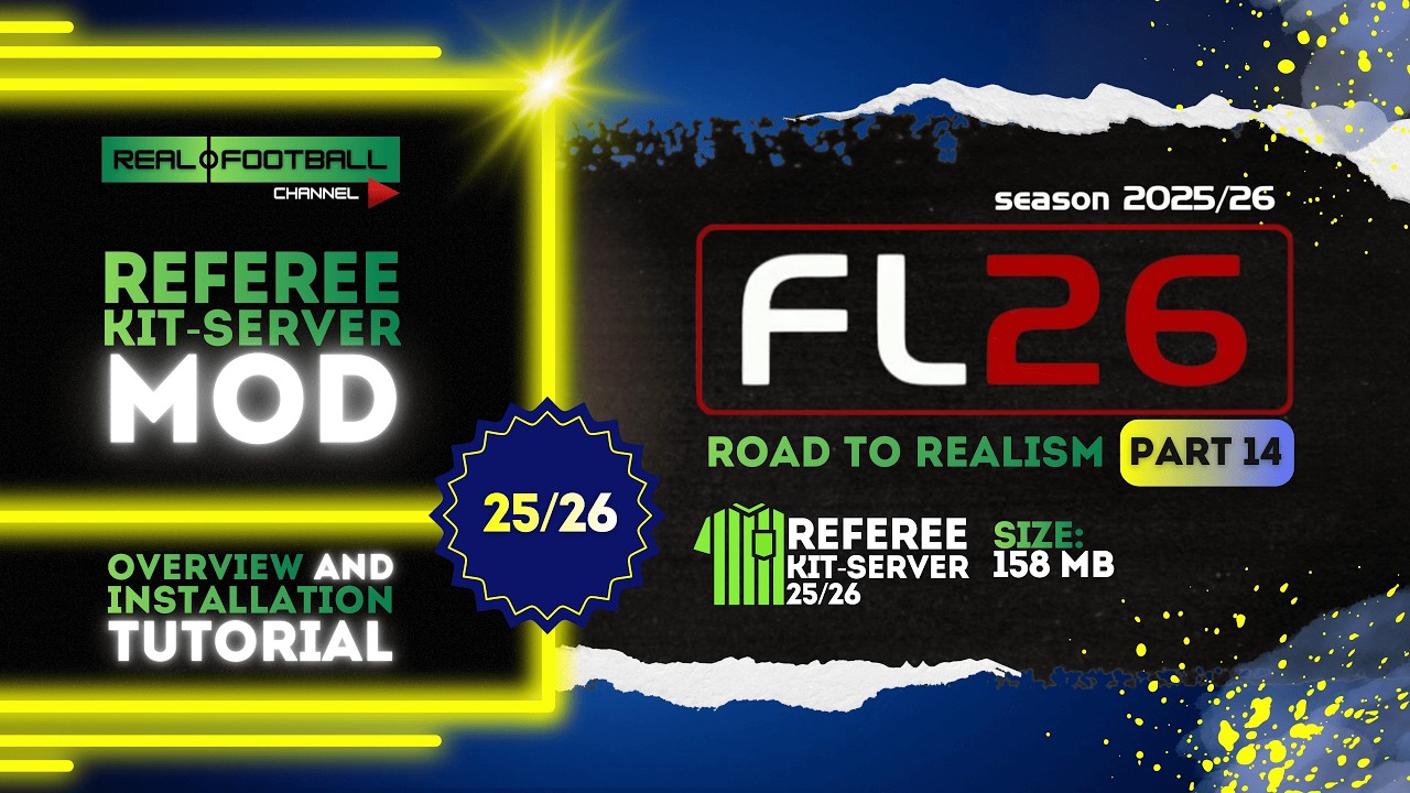 Football Life 26 | НОВОЕ ОБНОВЛЕНИЕ РЕАЛИСТИЧНОСТИ: ФОРМА ДЛЯ СУДЕБНЫХ КОМПЛЕКТОВ 2025/26