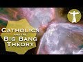 Catholics and The Big Bang Theory