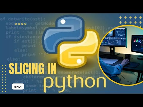 Python for beginners|| Slicing concept and examples || Reverse without reverse function - [Hindi]