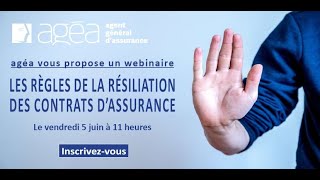 Les règles de la résiliation des contrats d'assurance : replay du webinar agéa du 5 juin 2020