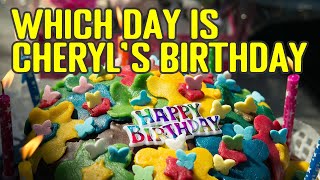 Cheryl's Birthday - Viral Math Logic Puzzle