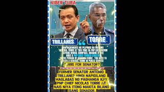 Torre For Senator?Former Senator Antonio Trillanes Hindi Napigilang Maglabas Ng Paghanga Kay Pnp