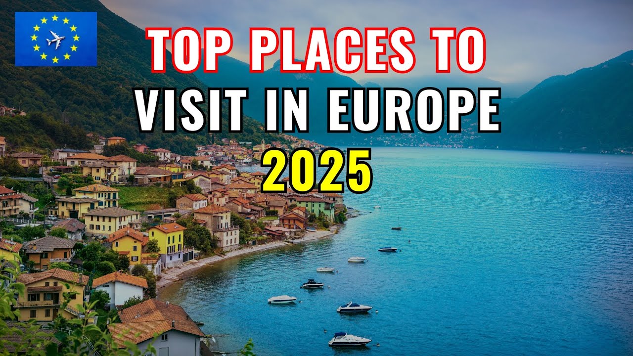 Top 25 Places To Visit in Europe | European Travel Vlogs - YouTube