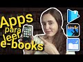 Las TRES MEJORES Apps para leer e-books! - PLAY BOOKS, KINDLE, MOON+READER - TUTORIAL