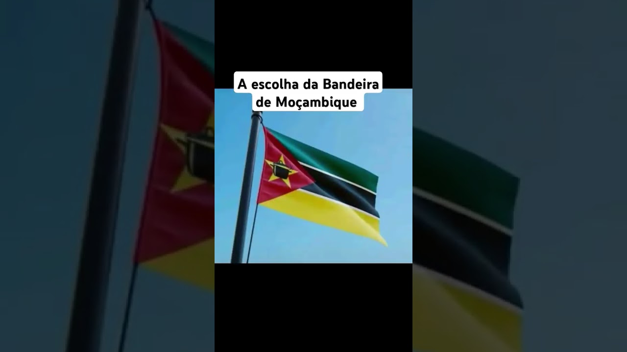 A Escolha de Nova Bandeira De Moçambique hoje #sejhonohe #Moznews #Saude
