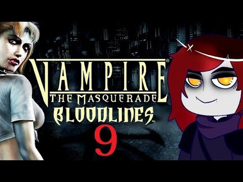 Getting spooked in Grout's Mansion | Vampire the Masquerade Bloodlines| Part 9