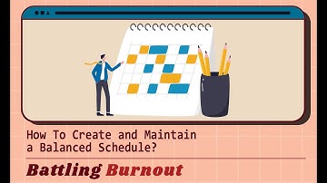 How To Create and Maintain a Balanced Schedule?