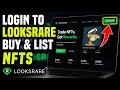How to login to LooksRare for buying and listing NFTs - Beginner Guide