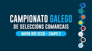 Campionato Galego de Seleccións Comarcais sub 12 e sub 13 masculinas (Río Seco 3)
